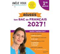 Réussis ton Bac de français 1re générale