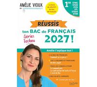Réussis ton Bac de français 2027 1re STMG-STI2D-ST2S-STL-STD2A-STHR