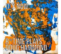 Reut Regev - It's Now: R*Time Plays Doug Hammond