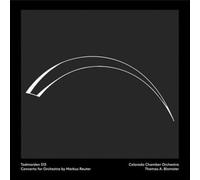 Reuter, Markus - Todmorden 513-Concerto For Orchestra (2 CD)