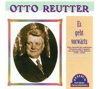 Reutter,Otto - Es Geht Vorwarts