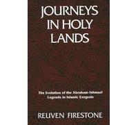 Reuven Firestone Journeys in Holy Lands (Tascabile)