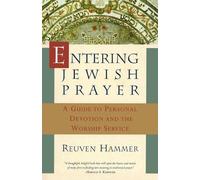 Reuven Hammer Entering Jewish Prayer (Tascabile)