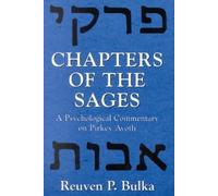 Reuven P. Bulka Chapters of the Sages (Tascabile)