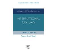 Reuven S Avi-Yonah Advanced Introduction to International Tax Law (Tascabile)
