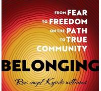 Rev Angel Kyodo Williams Belonging (CD)
