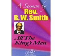 Rev. B.W. Smith - Rev Bw Smith - King'S Men [Edizione: Stati Uniti]
