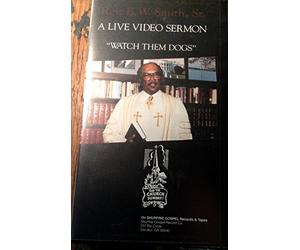 Rev.B.W.Sr. Smith - Watch Them Dogs
