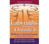 Rev. Dr. Donna Schaper Rev. Dr. Labyrinths from the Outside (Copertina rigida)