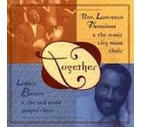 Rev Lawrence Thomison & Luther Barnes - Together