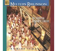 Rev. Milton Brunson - My Mind Is Made Up By Rev. Milton Brunson (1992-02-19)