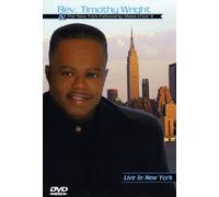 Rev. Timothy Wright - Live in New York