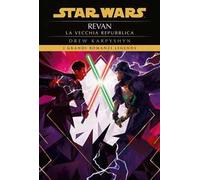 Revan. La vecchia repubblica. Star Wars legends