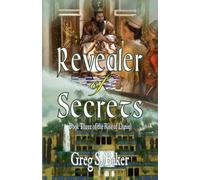 Revealer of Secrets: The Rise of Daniel - Book Three: 3