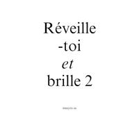 Réveille-toi et brille 2