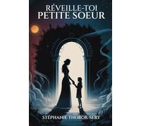 Réveille-toi petite soeur