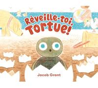 Réveille-toi, Tortue!