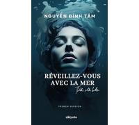 Réveillez-vous avec la mer