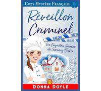 Réveillon Criminel: Les Enquêtes Sucrées de Sammy Baker: 10