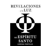Revelaciones a la Luz del Espíritu Santo