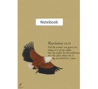 Revelation 12:14 Eagle Notebook - A4 College Ruled Journal with Scripture Cover, 160 Ivory Pages, Inspirational Christian Writing Journal - Designed & ... lovely, masculine, christian, messianic