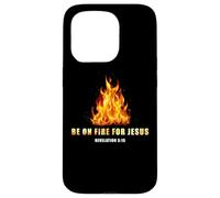 Revelation 3:15 Be on Fire for Jesus - Christian Revival Custodia per iPhone 15 Pro