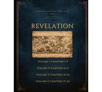 Revelation: A Complete Ministry Study Guide: The Complete 4-Volume Series