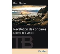 Révélation des origines. Le début de la Genèse