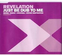Revelation - Just Be Dub to Me