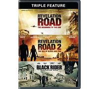 Revelation Road: The Beginning of the End / Revelation Road 2: The SeaOf Glass and Fire / The Revelation Road: The Black Rider Triple Feature
