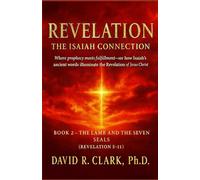 Revelation: The Isaiah Connection (Book 2)