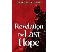 Revelation: The Last Hope