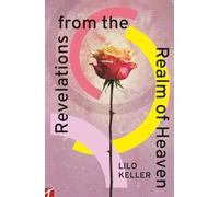 Revelations from the Realm of Heaven