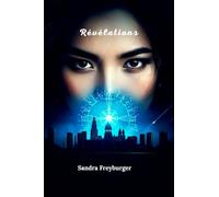 Révélations: Les éveillés Tome 4