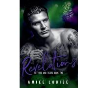 Revelations Tattoos and Tears Book 2
