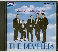 Revelers,the - Breezin' Along With the Revelers