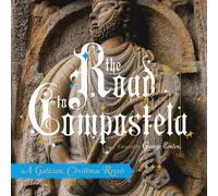 Revels Chorus The Road To Compostela: A Galician Christmas Revels (CD)