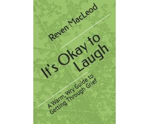 Reven MacLeod It's Okay to Laugh (Tascabile)