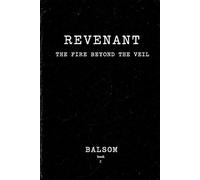Revenant: The Fire Beyond the Veil (Compact)
