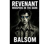 Revenant: Whispers in the Dark