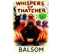 Revenant: Whispers of Thatcher