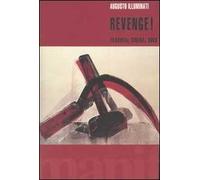 Revenge! Filosofia, cinema, rock