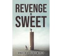 Revenge Is Sweet (Tascabile)