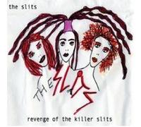 Revenge of the Killer Slits
