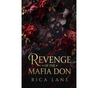 Revenge of the Mafia Don: A Spicy Age Gap Mafia Captive Romance