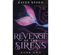 Revenge of the Sirens, Book 2