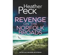REVENGE ON THE NORFOLK BROADS: A gripping British crime mystery: 5