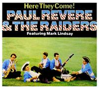 Revere, Paul & Raide - Here They Come!