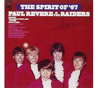 Revere, Paul & The R - The Spirit Of '67 - Expanded Edition