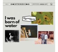 Revere Rivers - I Was Born of Water